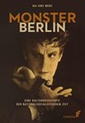 Monster Berlin - Kai-Uwe Merz - 9783962010638