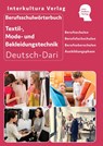 Berufsschulwörterbuch für Textil-, Mode- und Bekleidungstechnik. Deutsch-Dari -  - 9783962133573