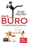Das Büro - Peter Huth - 9783962150686