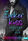 Zuckerkuss - M.L. Busch - 9783962154905