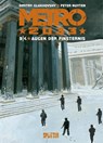 Metro 2033 (Comic). Band 3 (von 4) - Dmitry Glukhovsky ; Peter Nuyten - 9783962194147