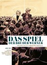 Das Spiel der Brüder Werner - Philippe Collin - 9783962195441