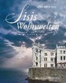 Sisis Wohnwelten - SCHWEIGGERT,  Alfons - 9783962330514