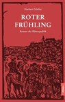 Roter Frühling - Norbert Göttler - 9783962330675