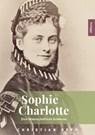 Sophie Charlotte - Christian Sepp - 9783962334079