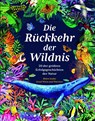 Die Rückkehr der Wildnis - Helen Scales - 9783962443009