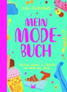 Mein Modebuch - Nina Chakrabarti - 9783962443528