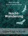 Nachtwanderung - Alice Hemming - 9783962444914