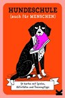 Hundeschule (auch für Menschen) - Sophie Collins - 9783962444990