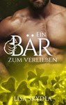 Ein Bär zum Verlieben - Lisa Skydla - 9783962485030