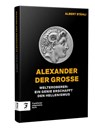 Alexander der Grosse - Albert Stähli - 9783962511685