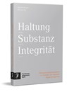 Haltung, Substanz, Integrität - Valentin Heisters ; Olaf Leu - 9783962511784