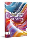 Arbeitgeber-Attraktivität und Führung - Cornelius Riese - 9783962512064