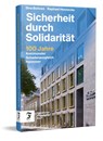 Sicherheit durch Solidarität - Sina Bohnen ; Raphael Hennecke - 9783962512279