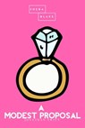 A Modest Proposal | The Pink Classics - Jonathan Swift ; Sheba Blake - 9783962552275