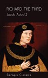 Richard the Third (Serapis Classics) - Jacob Abbott - 9783962559588