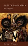 Tales of South Africa (Serapis Classics) - H. A. Bryden - 9783962559717
