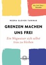 Grenzen machen uns frei - Nedra Glover Tawwab - 9783962572617