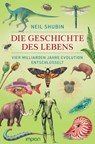 Die Geschichte des Lebens - Neil Shubin - 9783962691684