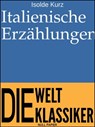 Italienische Erzählungen - Isolde Kurz - 9783962812331