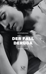 Der Fall Deruga - Ricarda Huch - 9783962815479