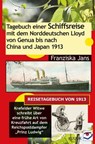 Tagebuch einer Schiffsreise mit dem Norddeutschen Lloyd von Genua bis nach China und Japan 1913 - Franziska Jans - 9783962900458