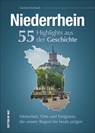 Niederrhein. 55 Highlights aus der Geschichte - Manfred Schmidt - 9783963031090