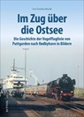 Im Zug über die Ostsee - Lars-Kristian Brandt - 9783963032684
