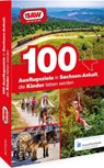 100 Ausflugsziele in Sachsen-Anhalt, die Kinder lieben werden - Axel Schröder - 9783963033247