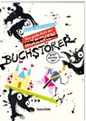 Das große Buch der Buchstörer - Boris Zatko ; Nicolas d'Aujourd'hui - 9783963040405