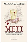 Mett - Johannes Hucke - 9783963080814