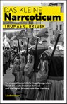 Das kleine Narrcoticum - Thomas C. Breuer - 9783963080890
