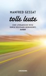 Tolle Leute - Manfred Gessat - 9783963082023