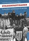 Stadionpartisanen - Anne Hahn ; Frank Willmann - 9783963113963