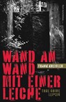 Wand an Wand mit einer Leiche - Frank Kreisler - 9783963115714