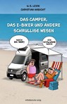 Das Camper, das E-Biker und andere schrullige Wesen - U. S. Levin - 9783963117060