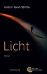 Licht - Kathrin Groß-Striffler - 9783963119439