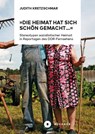 'Die Heimat hat sich schön gemacht...' - Judith Kretzschmar - 9783963171802