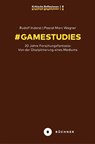# GameStudies - Rudolf Thomas Inderst ; Pascal Marc Wagner - 9783963173158