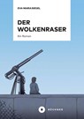 Der Wolkenraser - Eva-Maria Siegel - 9783963174216