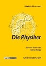 Dürrenmatt, F: Physiker - DÜRRENMATT,  Friedrich ; Gutknecht, Günther ; Krapp, Günter - 9783963230097