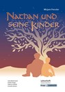 Nathan und seine Kinder - Lehrerheft - Hauptschule - Mirjam Pressler ; Julia Biedermann ; Sabrina Undank ; Günter Krapp - 9783963230660