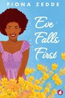 Eve Falls First - Fiona Zedde - 9783963249938