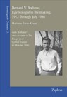 Bernard V. Bothmer, Egyptologist in the Making, 1912 Through July 1946: With Bothmer's Own Account of His Escape from Central Europe in October 1941 - Marianne Eaton-Krauss - 9783963270482