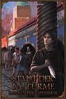 Stadt der hundert Türme - Das Blut der Castesier III - Daniel Jödemann - 9783963311840