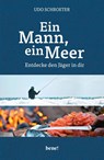 Ein Mann, ein Meer - Udo Schroeter - 9783963400384