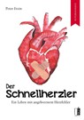 Der Schnellherzler - Peter Frein - 9783963521348