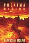 Proxima Rising - Brandon Q. Morris - 9783963570155