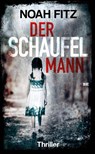 Der Schaufelmann - Noah Fitz - 9783963570889