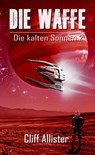 Die Waffe - Cliff Allister - 9783963571251